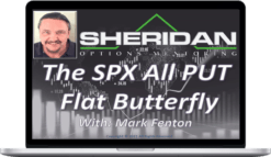 The SPX 35-40 Day Delta Neutral Unbalanced Butterfly – Sheridan Options Mentoring