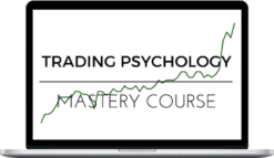 Trading Composure – Trading Psychology Mastery Course