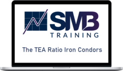 SMB Training – The TEA Ratio Iron Condors