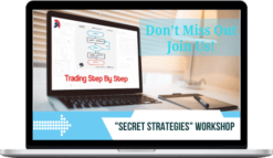 Spartan Trader FX – The Trade Secrets Workshop
