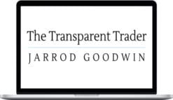 Transparent Trader – Jarrod Goodwin – Trading Course