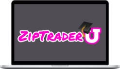 ZipTraderU – ZipTraderU Trading Course