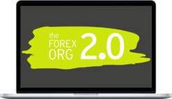 Alix Inch & Dan Bunce – The Forex Organisation 2.0