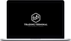 Trading Terminal – Reading the Tape - A Game Changing Edge in Trading