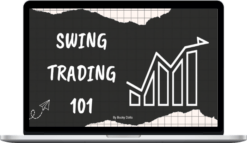 Bucky Dolla – Swing Trading 101 Workshop