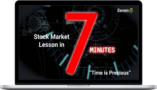 Seven – Stock Market Lesson in 7 minutes