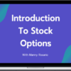 Manny Rosario – Intro To Stock Options