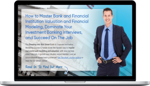 Breaking Into Wall Street – BIWS Bank & Financial Institution Modeling