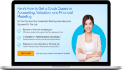 Breaking Into Wall Street – Master Financial Modeling for Investment Banking