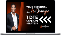 The Dorian Way School – Your Personal Life Changer: 1 DTE Option Strategy