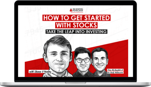 The Investor's Podcast Network – How to Get Started With Stocks