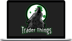 Trader Things – Wolf of Forex