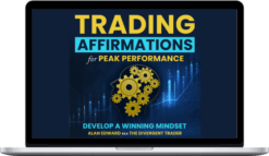 The Divergent Trader – Trading Affirmations – For Peak Performance