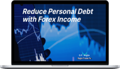 EagleTradeFx – Automated Forex Income to Reduce Personal Debt