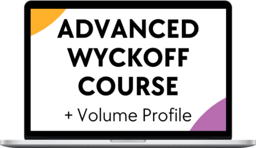 Ruben Villahermosa – Advanced Wyckoff Course + Volume Profile