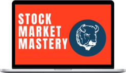Carter Farr – Stock Market Mastery: A Comprehensive Guide