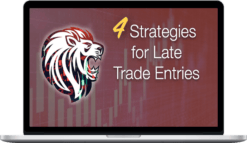 JamesTrader’s Trading Academy – 4 Smart Strategies for Late Trade Entries