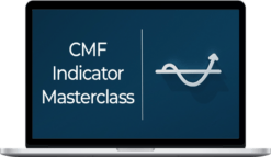 Rob Roy – Indicator Masterclass: Chaikin Money Flow