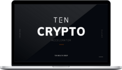 Ten Wealth Group – Crypto Accelerator course