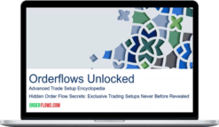 Mike Valtos – Orderflows Unlocked Advanced Trade Encyclopedia