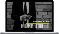 Pollinate Trading – Consistently Profitable Trader Course