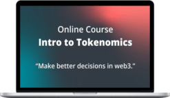 Tokenomics DAO – Intro to Tokenomics