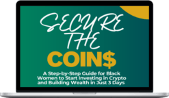 Chandra Whitaker – Secure The Coins Guide