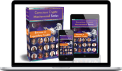 Mission Mastery Academy – The Conscious Crypto Masterclass Series