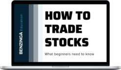Benzinga Education – How To Trade Stocks