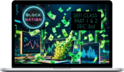 BlockNation – Defi Class Part 1 & 2
