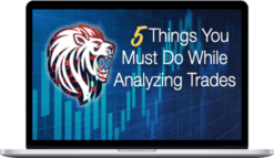JamesTrader’s Trading Academy – 5 Things You Must Do While Analyzing Trades
