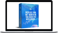 Real Life Trading – Increase Your Net Worth in Two Hours Per Week
