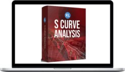 Real Life Trading – S Curve Analysis Course